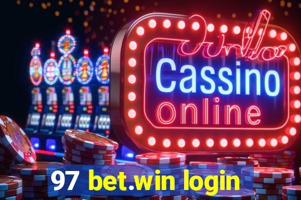 97 bet.win login